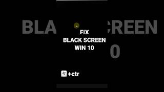 Easy How to Fix BLACK SCREEN WINDOWS PC shortsvideo blackscreen blackscreenpc [upl. by Einnaj]