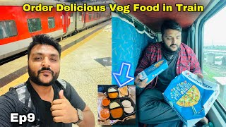 How to Order Delicious Food in Train at your seat 🚂  Indian Railways  Char Dham Yatra Ep9 [upl. by Aihsot]