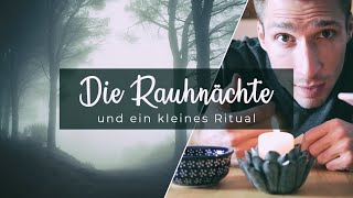 Über die RAUHNÄCHTE und wie du sie für dich nutzen kannst [upl. by Mcconaghy976]