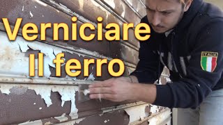 Come verniciare serranda in ferro [upl. by Zacks]