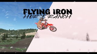 Flying Iron Horse Ranch Mx BIkes Edit [upl. by Dine]