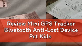 Review Mini GPS Tracker Bluetooth AntiLost Device Pet Kids Bag Wallet Tracking for IOS Android Sm [upl. by Nekcarb560]