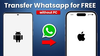 2024 Transfer WhatsApp from Android to iPhone  3 Easy Methods  WhatsApp Android to iPhone [upl. by Megen552]