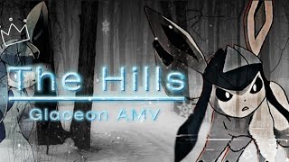 Glaceon AMV The Hills [upl. by Ardel]