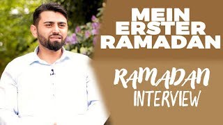 Mein erster Ramadan ● RAMADAN 2018 DAS INTERVIEW [upl. by Stevie]