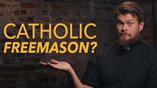 Can A Catholic Be A Freemason  Made for Glory [upl. by Tennos295]