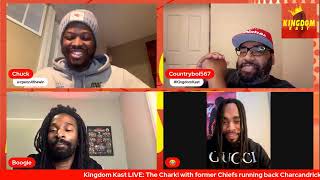 Kingdom Kast LIVE The Chark with former Chiefs running back Charcandrick West [upl. by Brodench]