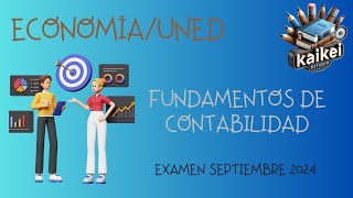 📕📗📘📚Fundamentos de Contabilidad Examen sept 2024 EconomíaUNED📕📗📘📚 [upl. by Carmella]