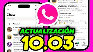 🌈ACTUALIZACION de WHATSAPP iPHONE v1003 💙✅ SOLUCION Error de Necesitas la versión oficial 😍 [upl. by Gamber322]