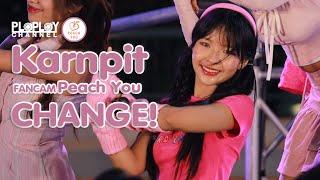 Karnpit Peach You Fancam  CHANGE Childhood Dream 25082024 [upl. by Martino]