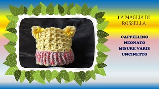 🧡💛💕 Miagolante di Morbidezza Cappellino con Orecchie da Gatto misura 03 mesi crochet tutorial [upl. by Aliuqaj719]