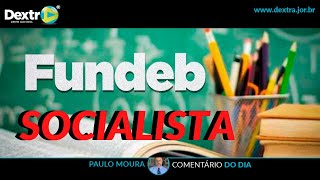 CÂMARA APROVOU FUNDEB SOCIALISTA [upl. by Dlorad]