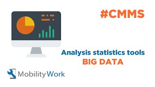 CMMS Industry 40 Mobility Work Analysis Statistics Tools Big Data [upl. by Aidyl]