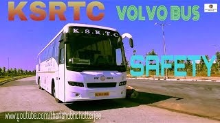 VOLVO BUS SAFETY VIDEO KSRTC AIRAVAT INDIA [upl. by Cristoforo]