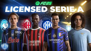 Licensed Serie A Teams For FC 25  Milan Inter Atalanta Lazio  TU5 [upl. by Edita]