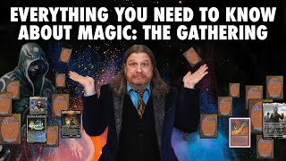 Everything You Need To Know About Magic The Gathering [upl. by Roderick]