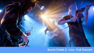 Secret Chiefs 3  Live Full Show [upl. by Sumer]