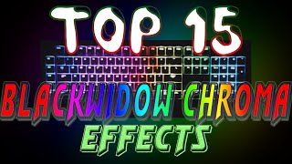 Top 15 Blackwidow Chroma Lighting Effect Profiles With Download [upl. by Oicnanev]