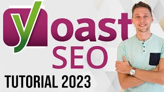 Yoast SEO Tutorial 2023  A StepbyStep Guide to Setup Yoast SEO [upl. by Barnaby]