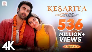 Kesariya  Brahmāstra  Ranbir Kapoor  Alia Bhatt  Pritam  Arijit Singh  Amitabh Bhattacharya4K [upl. by Aleyam]