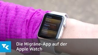 Die MigräneApp auf der Apple Watch [upl. by Ramirol]