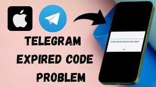 How to Fix Telegram Code Expired Problem On iPhone [upl. by Nomyt]