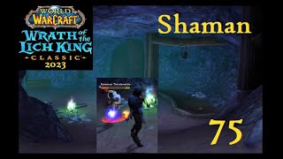 WoW Classic WotLK Shaman 75  Collecting Memories [upl. by Kroll]