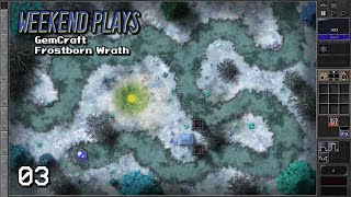 GemCraft  Frostborn Wrath Part 03 Weekend Plays [upl. by Farkas778]