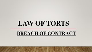 Law of Torts  Breach of Contract  Definition of Torts  Introduction of Torts  Law Lectures [upl. by Aitnis713]