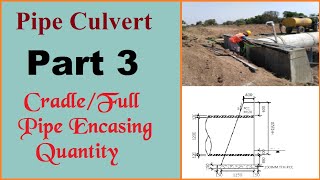 How to Calculate Quantity of Hume Pipe Culvert  Pipe Culvert Cradle Encasing Formula HPC Culvert [upl. by Aramoy743]