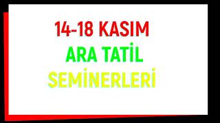 14 18 KASIM ARA TATİLİNDE MESLEKİ ÇALIŞMA PROGRAMI NEREDEN İZLENİR [upl. by Shulock]