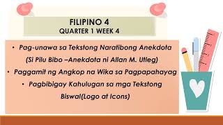 FILIPINO 4 Q1 WEEK 4  ANEKDOTA Si Pilu Bibo ni Allan M Utleg [upl. by Ecinrahs]