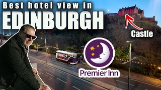 Best hotel view in Edinburgh Premier Inn hotel amp room review and view of Edinburgh Castle [upl. by Pippy]