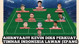 🛑KEVIN DIKS AKAN PERKUAT TIMNAS INDONESIA HADAPI JEPANGKABAR PEMAIN DIASPORANETIZEN MALAYSIA IRI [upl. by Eiramyma]