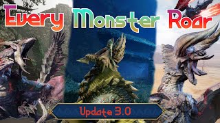 All Monster Roars  Monster Hunter Rise including Update 30 [upl. by Suoicerpal486]