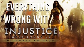 GamingSins Everything Wrong with Injustice Gods Among Us Ultimate Edition [upl. by Tihom]