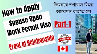 How to Apply for a Canada Spouse Visa Spouse Open Work Permit Visa Hello Canada [upl. by Sontag]