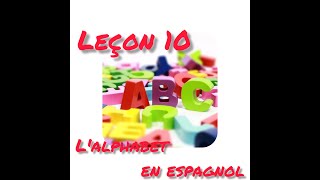 Lalphabet en espagnol [upl. by Dnomsaj304]