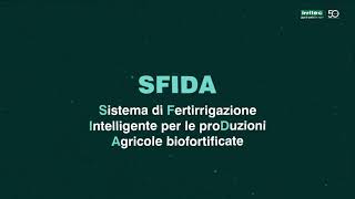 SFIDA Sistema di Fertirrigazione Intelligente per le proDuzioni Agricole biofortificate  Irritec [upl. by Carmelle]