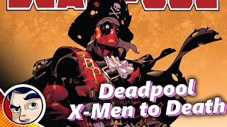 Deadpools Story Til He Dies Daniel Way Full Story From Comicstorian [upl. by Llenrad101]