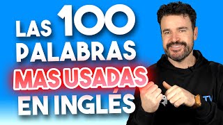 🔴Las PALABRAS más USADAS en INGLÉS y su pronunciación [upl. by Mariska491]