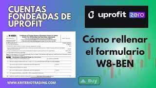 CÓMO 🧐 rellenar el FORMULARIO W8 BEN en UPROFIT [upl. by Orlene]