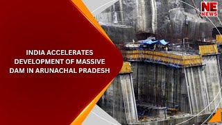 India accelerates development of massive dam in Arunachal Pradesh [upl. by Atikahs]