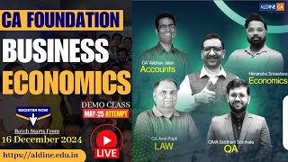 DEMO SESSION  Lect 01  CA Foundation  Economics  MAY25  By Adv Himanshu Srivastav AldineHO [upl. by Rimisac210]