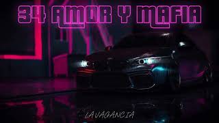 34 AMOR Y MAFIA • LA VAGANCIA  RKT  TURREO EDIT [upl. by Gahl]