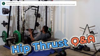 Smith Machine Hip Thrust  QampA [upl. by Henricks]