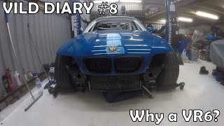 Vild 8  E46 VR6 Turbo Build  Drift Spec  Why a VR6 [upl. by Ploch]