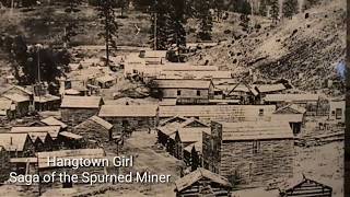 Placerville CA quotHangtown Girlsquot gold rush music [upl. by Shay251]