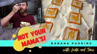 Not Your Mamas Banana Puddin [upl. by Nahs]