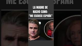 🔥 ¡La madre de Nacho Cano ESTALLA quotMe escuece Españaquot 😱  Nueva polémica por Malinche [upl. by Enomed537]